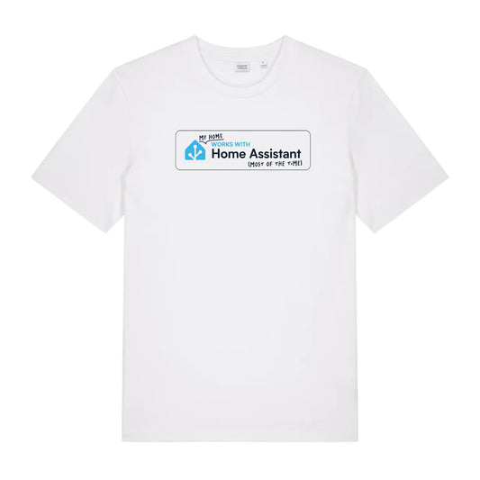 T-Shirt: My Home Works With Home Assistant | White